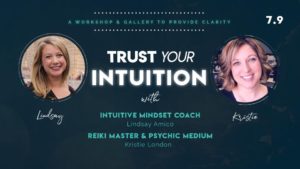 Two women Trust Your Intuition